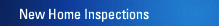 New Home Inspections