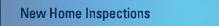 New Home Inspections