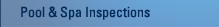 Pool and Spa Inspections